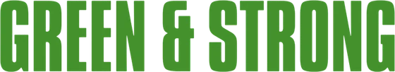 GREEN & STRONG